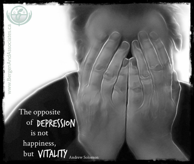 Quote by Andrew Solomon "The opposite of depression is not happiness but vitality" Poster by Bergen and Associates